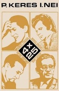 Cover: 4 X 25 Robert Fischer, Boriss Spasski, Viktor Kortsnoi, Bent Larsen - Ishi Press