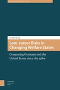 Cover: Late-career Risks in Changing Welfare States - Amsterdam University Press