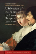 Cover: A Selection of the Poems of Sir Constantijn Huygens (1596-1687) - Amsterdam University Press