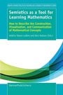 Cover: Semiotics as a Tool for Learning Mathematics - Brill