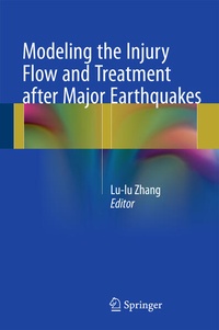 Enlarge image Cover: Modeling the Injury Flow and Treatment after Major Earthquakes - Springer