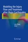 Cover: Modeling the Injury Flow and Treatment after Major Earthquakes - Springer