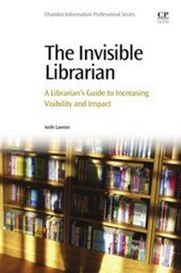 Abbildung von: The Invisible Librarian - Chandos Publishing