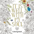 Cover: It Is Well with My Soul Adult Coloring Book - Zondervan