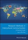 Cover: Research Methods in Intercultural Communication - A Practical Guide - Wiley