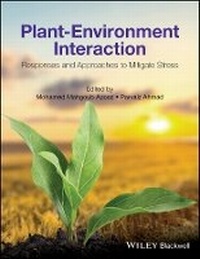 Enlarge image Cover: Plant-Environment Interaction - Responses and Approaches to Mitigate Stress - Wiley