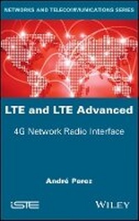 Enlarge image Cover: LTE & LTE Advanced - 4G Network Radio Interface - Wiley