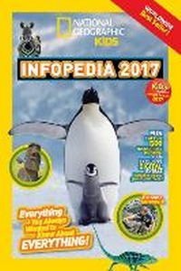 Abbildung von: National Geographic Kids Infopedia 2017 - National Geographic Kids