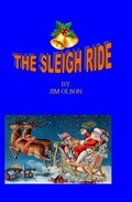Cover: The Sleigh Ride - Primedia eLaunch LLC