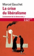 Cover: La crise du liberalisme 1880-1914 - Gallimard