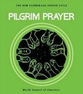 Cover: Pilgrim Prayer - World Council of Churches (WCC Publications)