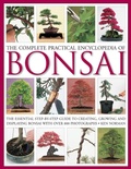 Cover: Complete Practical Encyclopedia of Bonsai - Lorenz Books