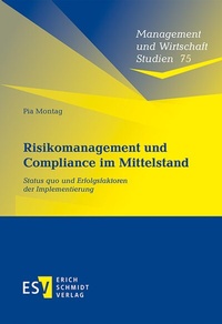 Abbildung von: Risikomanagement und Compliance im Mittelstand - Erich Schmidt Verlag
