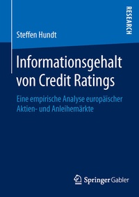 Abbildung von: Informationsgehalt von Credit Ratings - Springer Gabler