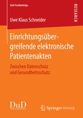 Cover: Einrichtungs&uuml;bergreifende elektronische Patientenakten - Springer Vieweg