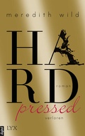 Cover: Hardpressed - verloren - LYX