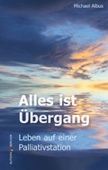 Cover: Alles ist &Uuml;bergang - Butzon & Bercker