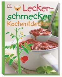 Abbildung von: Leckerschmecker Kochentdecker - Dorling Kindersley Verlag
