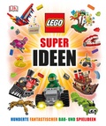 Cover: LEGO&reg; Super Ideen - DK Verlag Dorling Kindersley