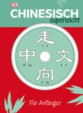 Cover: Chinesisch Superleicht - DK Verlag Dorling Kindersley