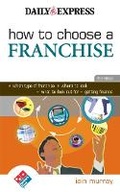 Cover: How to Choose a Franchise - Kogan Page Ltd