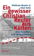 Cover: Ein gewisser Christian Reuter aus K&uuml;tten - Dielmann, Axel