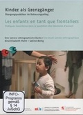 Cover: Kinder als Grenzg&auml;nger deutsch/franz&ouml;sisch - dohrmannVerlag.berlin