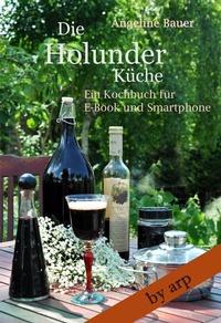 Enlarge image Cover: Die Holunderküche - by arp