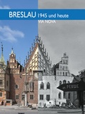 Cover: Breslau 1945 und heute - Laumann Druck und Verlag
