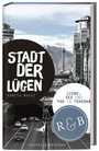 Cover: Stadt der Lügen - Kein & Aber