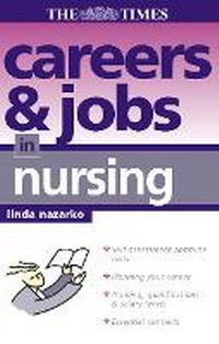 Abbildung von: Careers and Jobs in Nursing - Kogan Page Ltd