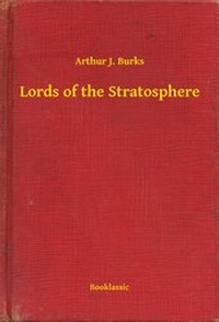 Enlarge image Cover: Lords of the Stratosphere - Booklassic