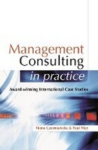 Enlarge image Cover: Management Consulting in Practice - Kogan Page Ltd