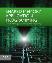 Enlarge image Cover: Shared Memory Application Programming - Morgan Kaufmann