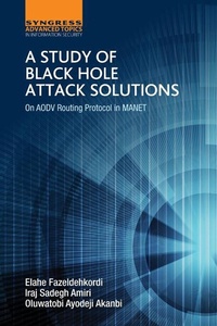 Enlarge image Cover: A Study of Black Hole Attack Solutions - Elsevier