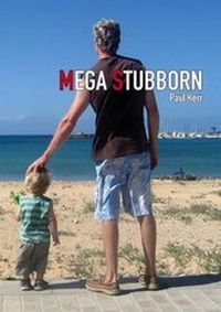 Enlarge image Cover: Mega Stubborn - Lulu.com