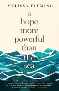 Abbildung von: A Hope More Powerful than the Sea - Little, Brown