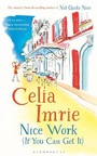 Cover: Nice Work (If You Can Get It) - Bloomsbury Publishing PLC