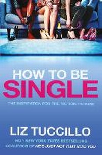 Enlarge image Cover: How to be Single - Simon & Schuster Ltd