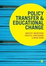 Cover: Policy Transfer and Educational Change - SAGE Publications Ltd