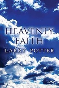 Enlarge image Cover: Heavenly Faith - AMERICA STAR BOOKS