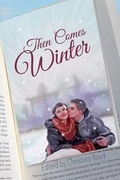 Cover: Then Comes Winter - Meryton Press