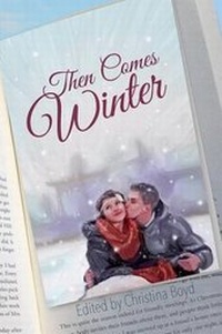 Enlarge image Cover: Then Comes Winter - Meryton Press