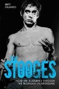 Cover: The Stooges - Head On: A Journey Through the Michigan Underworld - Music Press Books