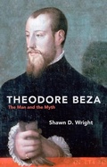 Cover: Theodore Beza - Christian Focus Publications Ltd
