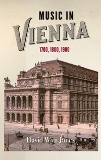 Enlarge image Cover: Music in Vienna - Boydell Press
