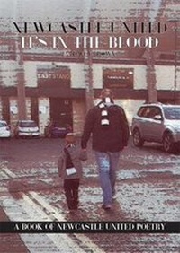 Abbildung von: Newcastle United it's in the Blood - Legends Publishing