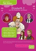 Cover: Elizabeth I: and the Elizabethan Settlement: Topic Pack - Oaka Books
