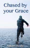 Cover: Chased by your Grace - BoD - Books on Demand