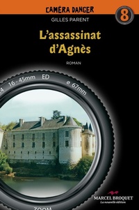 Abbildung von: L'assassinat d'Agnes - Marcel Broquet